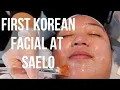 My First Korean Facial at Saelo SF