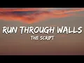 Download Lagu The Script - Run Through Walls (Lyrics)