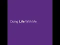 Doing Life With Me - Eric Church