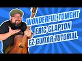 Download Lagu How to Play “Wonderful Tonight” by Eric Clapton | Easy Guitar Tutorial (Chevans Music)