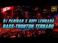 Download Lagu DJ Pariban x Kopi Lembada Full Bass Hits TikTok 2023