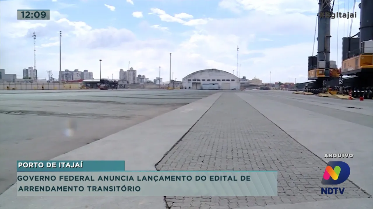 Governo Federal anuncia lançamento do edital de arrendamento transitório do Porto de Itajaí