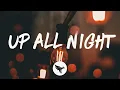 Download Lagu Sarahbeth Taite - Up All Night (Lyrics)