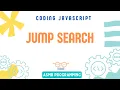 Coding Interview JavaScript - Jump Search Algorithm and Data Structure ASMR Programming