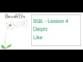 SQL Lesson 4 - Like