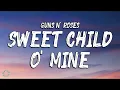 Sweet Child O' Mine Lyrics - Guns N' Roses