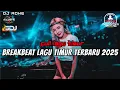 DJ BREAKBEAT LAGU TIMUR TERBARU 2025 - FULL LAGU TIMUR !!!