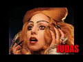 Judas - Lady Gaga (Acapella)