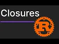Rust Closures for Beginners Fn FnMut FnOnce move Keyword Explained Learn Rust Step by Step