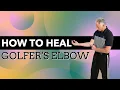 How to Heal Golfer s Elbow With Self-Massage