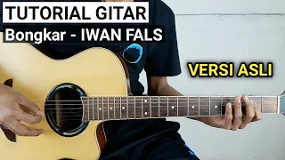 Download Tutorial Gitar BONGKAR - IWAN FALS (Versi Asli) MP3