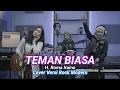 Lagu Teman Biasa - H.Rhoma Irama - Cover Versi Rock Modern