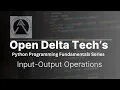 Python Fundamentals Series Input-Output Operations 1 of 3