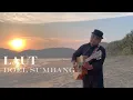 LAUT - DOEL SUMBANG cover reggae