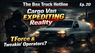 Midwest Cargo Van Hustle TForce Expediting Why Operators Be Tweakin