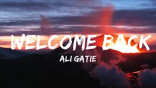 Download Ali Gatie - Welcome Back (Lyrics) feat. Alessia Cara  | Best Vibing Music MP3