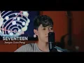 Download Lagu SEVENTEEN - Jangan Dulu Pergi ( COVER CHIKA LUTFI  )