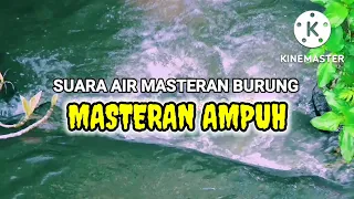 Download relaksasi suara gemericik air mengalir deras | suara air masteran burung MP3