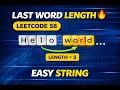 Length of Last Word LeetCode 58 Java Super Easy Trick