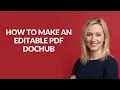 How to Make an Editable Pdf Dochub - Julia sTutorials