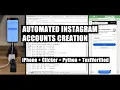 Instagram Automation for Multi Accounts Creation