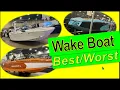 Best and Worst Wake Board and Wake Surf Boats V-Drive Tow Boats