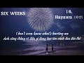 Download Lagu [LYRICS+VIETSUB] 16, Hayawn (하얀) - SIX WEEKS
