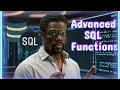 SQL Mastery Master Advanced Functions GROUP BY HAVING