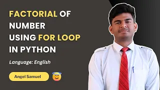 Program to find Factorial of Any Number Using For Loop in Python CodeWithAngel