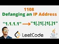 1108 Defanging an IP Address Java Easy explanation Hindi