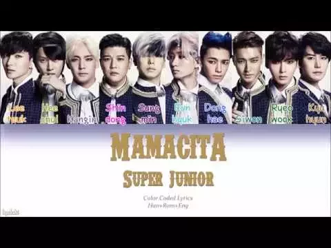 Download MP3 Super Junior (슈퍼주니어) – MAMACITA (아야야) (Color Coded Lyrics) [Han/Rom/Eng]