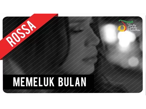 Download MP3 Rossa - Memeluk Bulan | VC Trinity