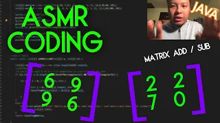 Coding ASMR Lo-fi making a Matrix addition program in Java