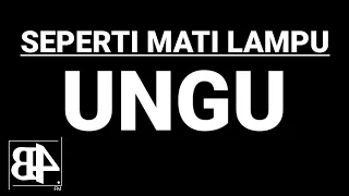 seperti mati lampu ungu lirik basmara fm