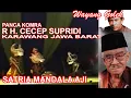 WAYANG GOLEK SATRIA MANDALA AJI || R H CECEP SUPRIADI PANCA KOMARA @siaranpadesaan08