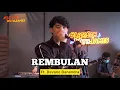 Download Lagu Rembulan (KERONCONG) - Devano Danendra ft. Fivein #LetsJamWithJames