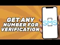 How to Get ANY Phone Number for SMS Verification OTP SMS Verification