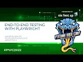 Tutorial End-to-End Testing with Playwright by Andrew Knight