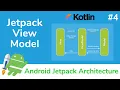 Android Jetpack Architecture Part4 ViewModel Kotlin Android Studio Tutorial