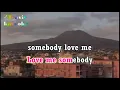 Download Lagu Love Me Somebody - Bad Company    (karaoke)