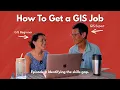How To Get a GIS Job Ep 1 Identifying the Skills Gap