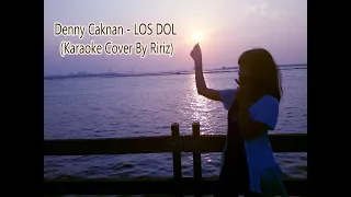 Download Denny Caknan - LOS DOL (Karaoke Cover By Ririz) MP3
