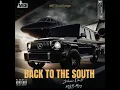 BACK TO THE SOUTH (feat. Zillionaire Doe)