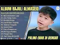 Download Lagu RAJULI ALMASEID-KITA USAHAKAN LAGI-AKU TETAP CINTA FULL ALBUM TIMUR TERBAIK 2025||LAGU POP ENAK 2025