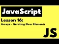 JavaScript Arrays - Iterating Over Elements