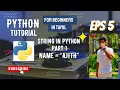 5 STRING in Python Indexing and Range Python Tutorial for Beginners in Tamil