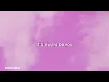 Kaylee Rose - It'll Always Be You (Lyrics)