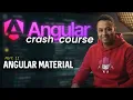 Angular crash course 2026 - Part 11 Angular material Intro