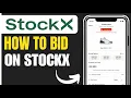 How to Bid on StockX 2026