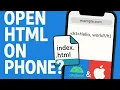 How to Open HTML Files on Your Phone Android iPhone Guide